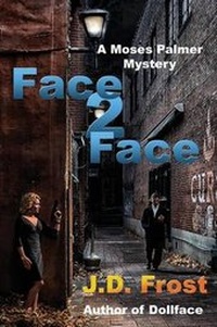 Enlarge image Cover: Face2Face - Ardent Writer Press, LLC