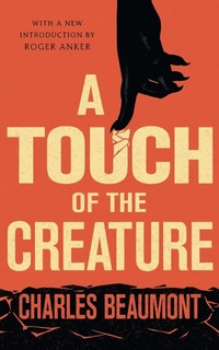 Enlarge image Cover: A Touch of the Creature - VALANCOURT BOOKS