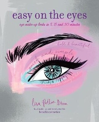 Abbildung von: Easy on the Eyes - Ryland, Peters & Small Ltd