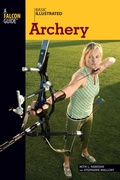 Cover: Basic Illustrated Archery - Falcon Guides