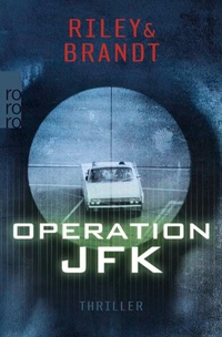 Enlarge image Cover: Operation JFK - Rowohlt Taschenbuch