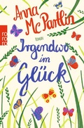 Cover: Irgendwo im Gl&uuml;ck - Rowohlt Taschenbuch