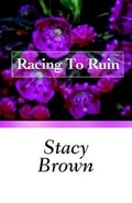 Cover: Racing to Ruin - eReads.com