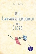 Cover: Die Unwahrscheinlichkeit von Liebe - FISCHER Sauerl&auml;nder