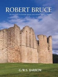Enlarge image Cover: Robert Bruce - Edinburgh University Press