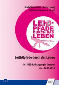 Enlarge image Cover: Leit(d)pfade durch das Leben - Schulz-Kirchner