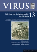 Cover: Alternative und komplement&auml;re Heilmethoden in der Neuzeit - Leipziger Uni-Vlg