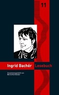Cover: Ingrid Bach&eacute;r Lesebuch - Edition Virgines