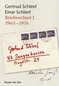 Cover: Gertrud Schleef /Einar Schleef - Theater der Zeit