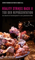 Cover: Reality Strikes Back II - Theater der Zeit