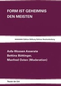 Cover: Form ist Geheimnis den meisten - Theater der Zeit