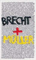 Cover: M&uuml;ller Brecht Theater - Theater der Zeit