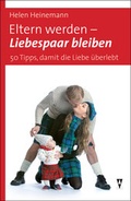 Cover: Eltern werden - Liebespaar bleiben - Westhafen Verlag