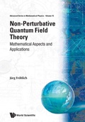 Cover: Non-perturbative Quantum Field Theory: Mathematical Aspects And Applications - World Scientific Publishing Co Pte Ltd