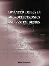 Enlarge image Cover: Advanced Topics In Microelectronics And System Design - World Scientific Publishing Co Pte Ltd
