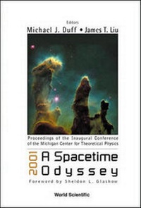 Abbildung von: 2001: A Spacetime Odyssey, Procs Of The Inaugural Conf Of The Michigan Center For Theoretical Physics - World Scientific Publishing Co Pte Ltd