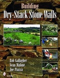Cover: Building Dry-Stack Stone Walls - Schiffer Publishing Ltd