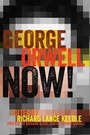 Cover: George Orwell Now! - Peter Lang Verlag