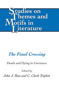 Enlarge image Cover: The Final Crossing - Peter Lang Verlag