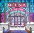 Cover: Fantastic Structures - Chronicle Books
