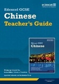 Cover: Edexcel GCSE Chinese Teacher's Guide - Edexcel Limited
