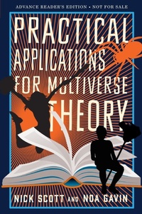 Enlarge image Cover: Practical Applications for Multiverse Theory - Inkshares