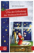 Cover: Von der Erfindung der Weihnachtsfreude - Evangelische Verlagsanstalt