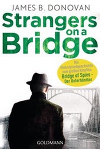 Enlarge image Cover: Strangers On A Bridge - Goldmann