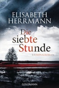 Cover: Die siebte Stunde - Goldmann