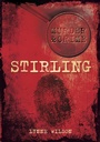 Cover: Murder and Crime Stirling - The History Press Ltd