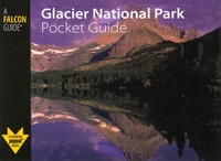 Abbildung von: Glacier National Park Pocket Guide - Falcon Guides