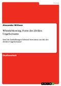 Cover: Whistleblowing. Form des Zivilen Ungehorsams - GRIN Verlag