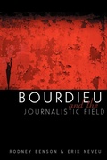 Cover: Bourdieu and the Journalistic Field - Polity Press