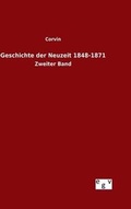 Cover: Geschichte der Neuzeit 1848-1871 - Salzwasser-Verlag GmbH