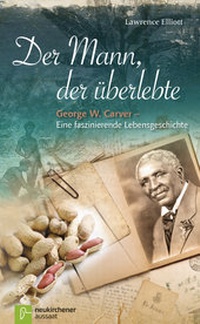 Abbildung von: Der Mann, der überlebte - Neukirchener Verlag