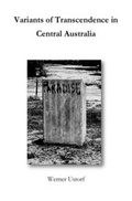 Cover: Variants of Transcendence in Central Australia - epubli