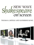 Cover: New Wave Shakespeare on Screen - Polity Press