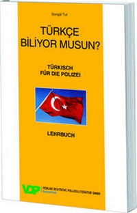 Abbildung von: TÜRKCE BILIYOR MUSUN? - Deutsche Polizeiliteratur
