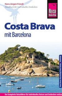 Abbildung von: Reise Know-How Costa Brava mit Barcelona - Reise Know-How Verlag Peter Rump GmbH
