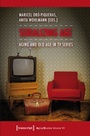 Cover: Serializing Age - transcript