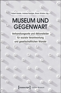 Abbildung von: Museum und Gegenwart - transcript