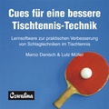 Cover: Cues f&uuml;r eine bessere Tischtennis-Technik - Feldhaus