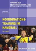 Cover: Koordinationstraining im Handball - Sportverlag Strau&szlig;