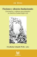 Cover: Ficciones y silencios fundacionales - Vervuert Verlagsgesellschaft