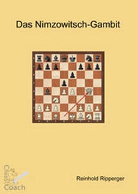 Enlarge image Cover: Das Nimzowitsch-Gambit - Verlag Chaturanga
