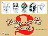 Abbildung von: Spider Webb's Classic Tattoo Flash 2 - Schiffer Publishing Ltd