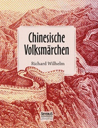 Abbildung von: Chinesische Volksmärchen - SEVERUS Verlag