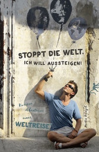 Abbildung von: Stoppt die Welt, ich will aussteigen! - Eazybookz