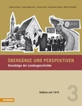 Cover: &Uuml;berg&auml;nge und Perspektiven / &Uuml;berg&auml;nge und Perspektiven - Grundz&uuml;ge der Landesgeschichte - Athesia-Tappeiner Verlag