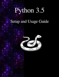 Enlarge image Cover: Python 3.5 Setup and Usage Guide - Samurai Media Limited